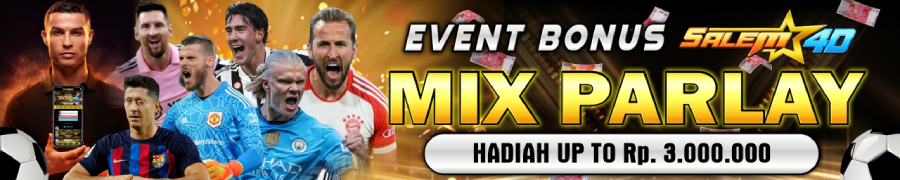 EVENT MIX PARLAY HADIAH 3.000.000